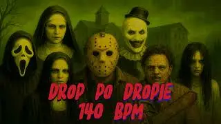 DROP PO DROPIE 140 BPM DLA IWONY 🔪  MŁYN TOTALNY #64  🔪  HORROR VIXA PIXA  🔪  KUXD