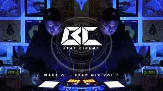 wave Groove - Beat Mix Vol. 1 [ Beat Cinema Podcast : 25-MAR-2020 ]