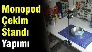 Monopod Çekim Standı Yapımı