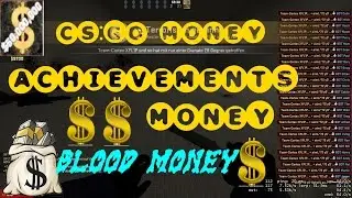 CSGO Money Achievements-Blood Money -$50,000,000 Total Cash CSGO Achievement