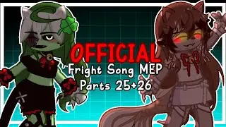 Gacha Stars [OFFICIAL] Fright Song MEP Parts 25+26 || Ft. Aquatronics AU