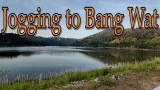 Jogging to Bang Wat