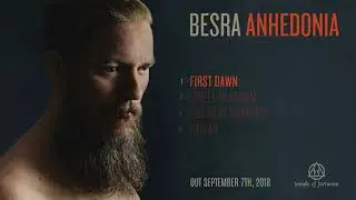 Besra - Anhedonia - 01 - First Dawn
