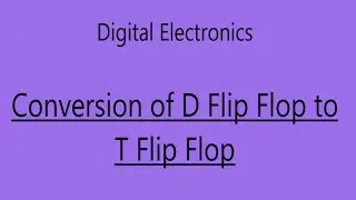 Conversion of  D Flip Flop to T Flip Flop (In Tamil) || Digital Electronics