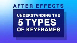 Keyframe Basics Part 1: Understanding After Effects Keyframes and the Graph Editor
