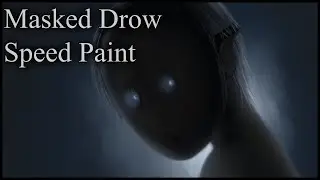 Masked Drow |#speedpaint #doodle