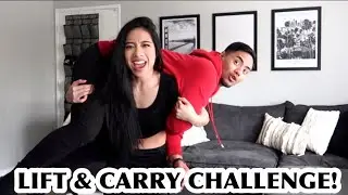 LIFT AND CARRY CHALLENGE! *COUPLES EDITION*