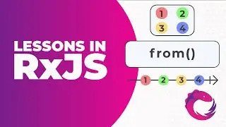 How To Use from() - RxJS Tutorial