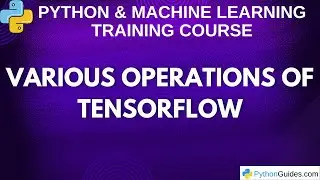 Various Operations of TensorFlow