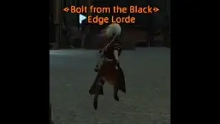 FFXIV: Edge Lord 'Where the F* do we go?!'