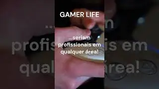 Ser Profissional: Aplique suas Habilidades nos Jogos e na Vida Real! | Vida Gamer | #Shorts