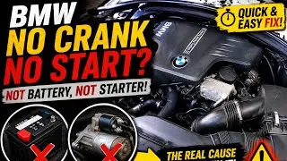 DIY - BMW NO CRANK NO START - Not battery , not starter - Quick & Easy Fix!