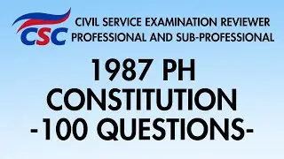 CSE Reviewer 2026: 1987 Constitution 100 Questions