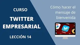 Cómo hacer el mensaje de bienvenida para Twitter