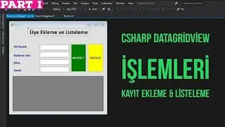 C# Database Operations (SQL) - Inserting Records & Listing in Datagridview