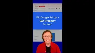 Did Google set up GA4 for you?