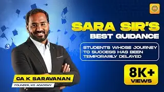 SARA SIR'S BEST GUIDANCE TO STUDENTS WHOSE JOURNEY TO SUCCESS HAS BEEN TEMPORARILY DELAYED