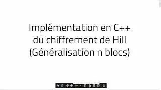 Cryptographie - Chiffrement de Hill 3/3 : Implémentation en C++ (Blocs de n lettres)