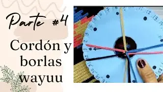 / CORDON TÉCNICA KUMIHIMO PASO A PASO // PARTE # 4