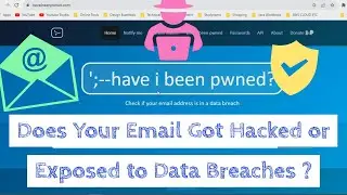 Email Hack and Data Security Breach Check- Cyber Security