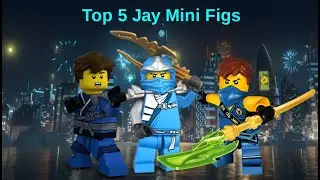 Top 5 Jay Minifigures EVER!!!
