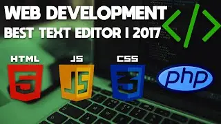 Which is the Best Text Editor of 2017 for Developers?  | Atom.Io