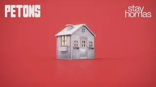 STAY HOMAS - PETONS (Official Video)