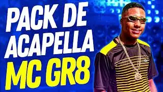 PACK DE ACAPELAS MANDELÃO  MC GR8
