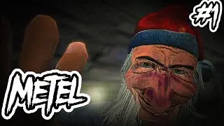 Прохождение Metel. Глава1.