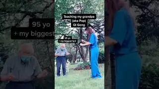Teaching my grandpa tai chi! Part 4/4 