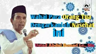 Nasehat Untuk Para Orang Tua - Ustad Abdul Somad Lc., Ma || Hidayah Channel