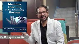 Machine Learning in Data Science using Python by Dr. R. Nageswara Rao