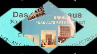 Heinz Forg - Das alte Rathaus (1979)   Das Erkelenzer Original Heinz Forg (*30.12.1924  +02.01.2018)