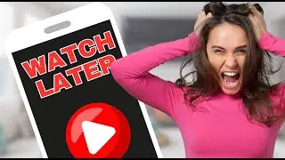 How to find Watch Later playlist on youtube