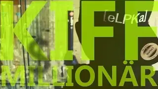 [eLPKa] - Kiffmillionär (prod.by UniQueBeats) |Offizielles Video| SHLIIWA & BUGEN