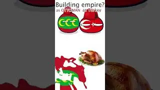 ⚔️🏛️Turkey meets THE Ottoman Empire - then vs now #shorts #countryballs #history #meme