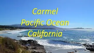Carmel. Pacific Ocean. California.