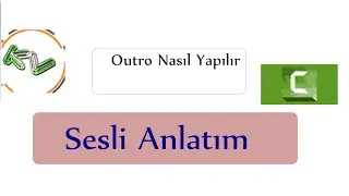 Basit Ve Profosyonel Outro Nasıl Yapılır Sesli 720p60fps