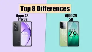Oppo A3 Pro 5G VS iQOO Z9 5G | Full Detail