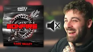 I Remade Bonfire By Knife Party While Muted...