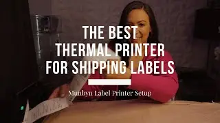 Maximize Your Shipping Efficiency with the Munbyn Thermal Printer | Complete Setup Guide!
