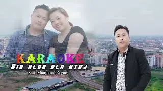 Sib hlub hla ntuj Karaoke - Muaj kuab xyooj
