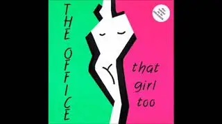 The Office - That Girl Too