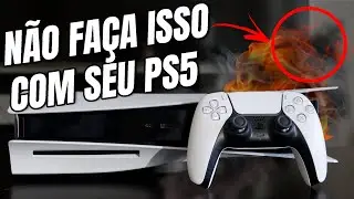 PS5 cuidados que você deve tomar.