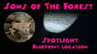 Sons of The Forest - Spotlight (blueprint location)