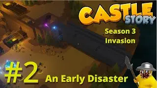 An Early Disaster | Castle Story I Season 3 I Invasion I Episode  2