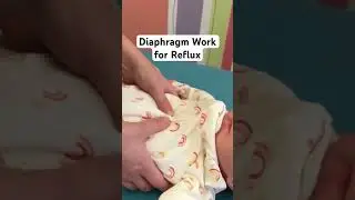 Diaphragm Release for Baby Reflux 