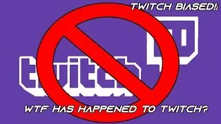 Why I Hate Twitch (RANT)