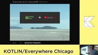 Kotlin/Everywhere Chicago 2019 - Caching with Cache2K