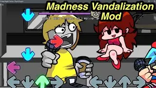 Friday Night Funkin’ - (Gabriel Barsch) Madness Vandalization Mod  [FnF Mod]
